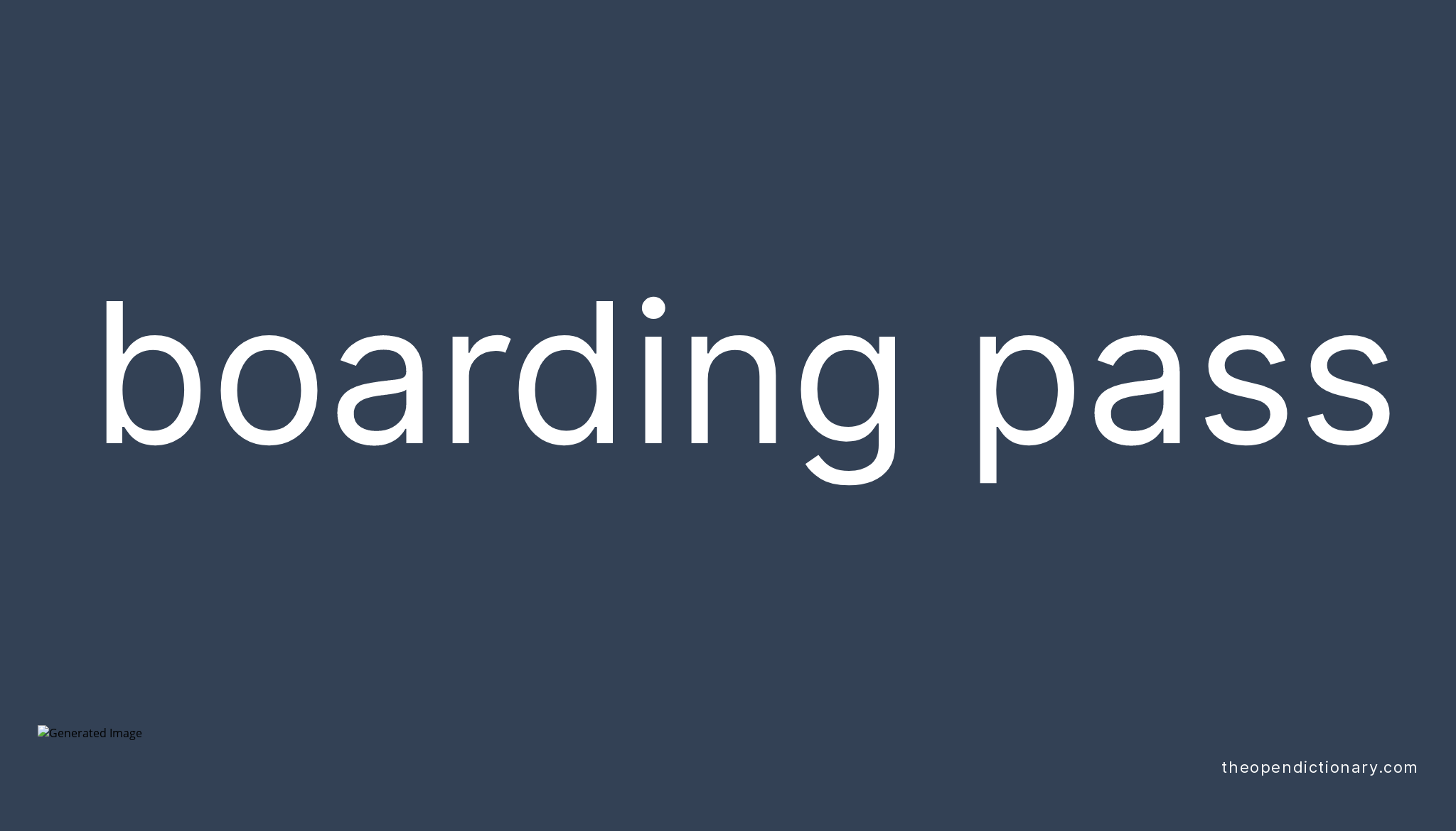 boarding-pass-meaning-of-boarding-pass-definition-of-boarding-pass